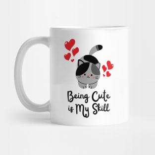 Being Cute is My Skill Mug